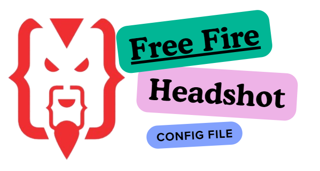 Free Fire Headshot Config Latest File
