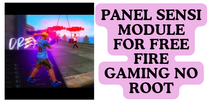 PANEL SENSI MODULE FOR FREE FIRE GAMING NO ROOT