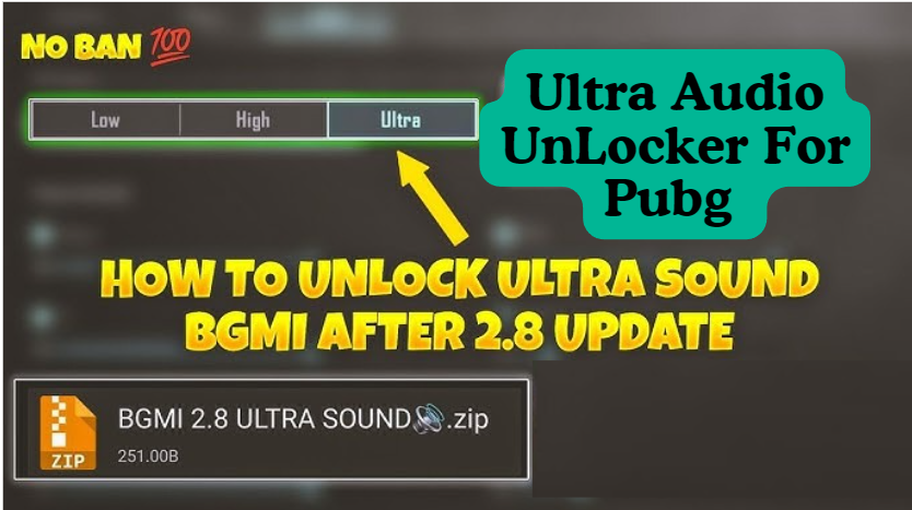 Ultra Audio UnLocker For Pubg 3.8 Update