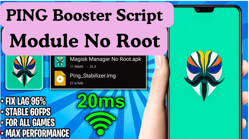 PING Booster Script Module No Root