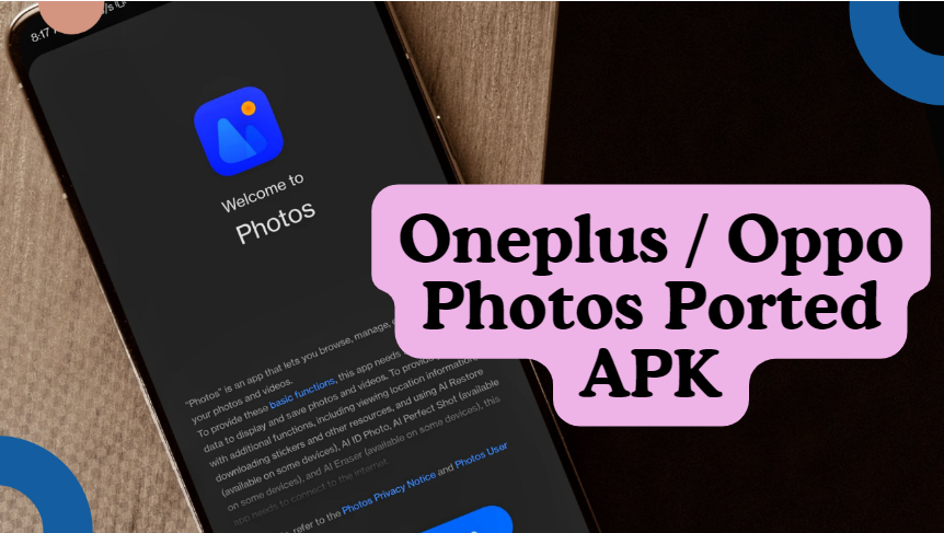 Oneplus / Oppo Photos Ported APK