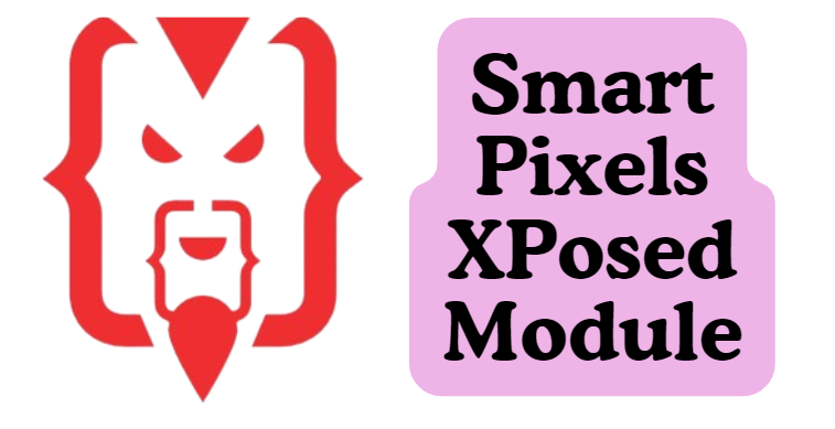 Smart Pixels XPosed Module