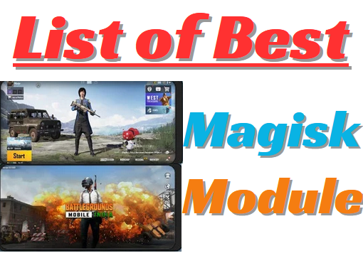 List of Best Gaming Magisk Modules For Free Fire